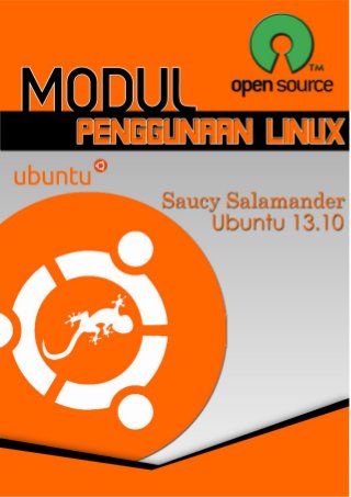 Ebook Panduan Penggunaan Ubuntu 13.10
Installasi & Panduan

1

 