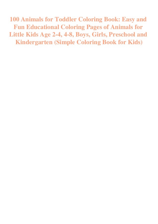 Ebook Pdf 100 Animals For Toddler Coloring Book Easy And Fun Educat
