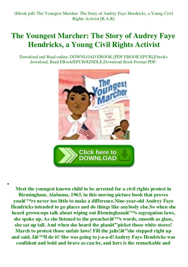 Ebook Pdf The Youngest Marcher The Story Of Audrey Faye Hendricks Ebook Pdf The Youngest Marcher The Story Of Audrey Faye Hendricks