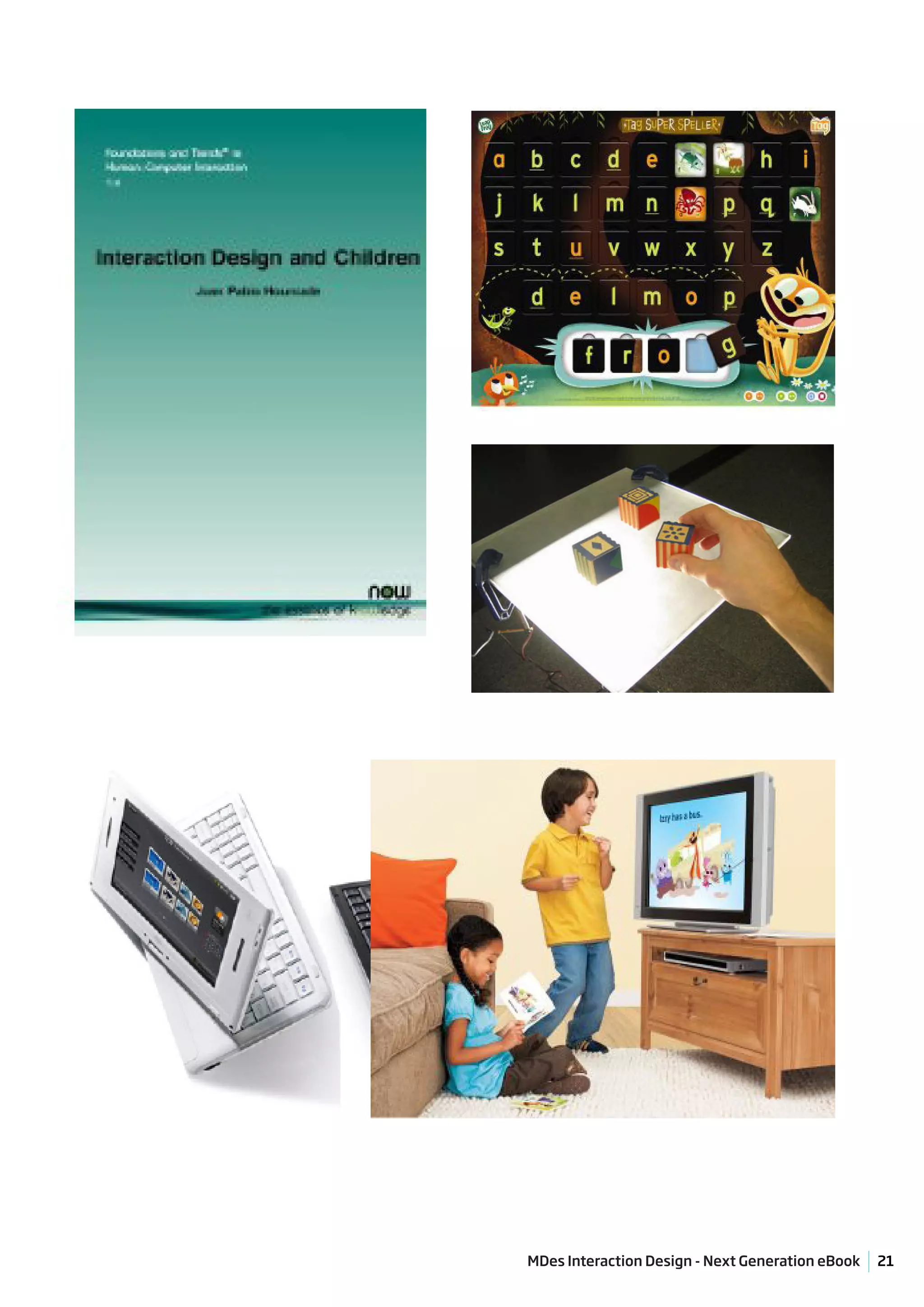 MDes Interaction Design - Next Generation eBook   21
 