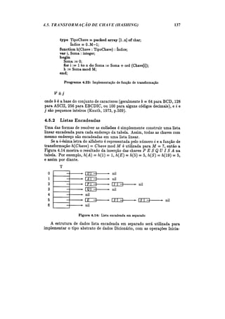 4.5. TRANSFORMAÇÃO DE CHAVE (HASHING) 137
 