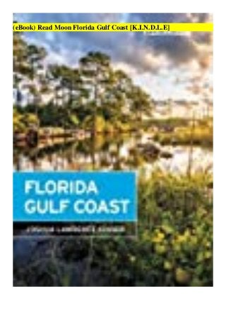 (eBook) Read Moon Florida Gulf Coast [K.I.N.D.L.E]
 