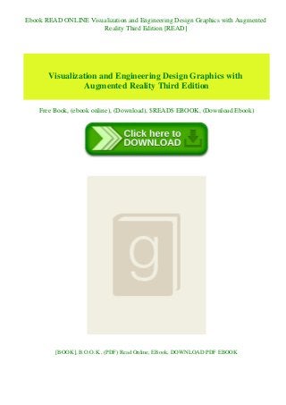 Ebook READ ONLINE Visualization and Engineering Design Graphics with Augmented
Reality Third Edition [READ]
Visualization and Engineering Design Graphics with
Augmented Reality Third Edition
Free Book, (ebook online), (Download), $READ$ EBOOK, (Download Ebook)
[BOOK], B.O.O.K., (PDF) Read Online, EBook, DOWNLOAD PDF EBOOK
 