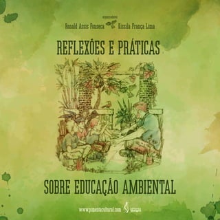Reflexões e práticas sobre educação ambiental