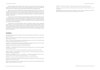 258 | Resíduos sólidos - Perspectivas e desafios para a gestão integrada
| Responsabilidade Socioambiental Responsabilidade Socioambiental |
Resíduos sólidos - Perspectivas e desafios para a gestão integrada | 259
Segundo as sugestões para melhoria, pôde-se notar que a maioria opinou sobre o local, sendo este
avaliado como impróprio para o evento, e que o sistema de separação por cores, pela qualidade dos
produtos, foi pouco fiscalizado, sendo as peças trocadas irregularmente por algumas pessoas.
Ressalta-se que uma parte significativa dos participantes considerou a feira ótima e concordou com
seu objetivo principal, sendo este, mostrar que é possível reutilizar materiais contribuindo com a pre-
servação do Meio Ambiente. Existiu uma pequena parcela de resistentes a responder as perguntas da
avaliação, demonstrando que o trabalho de conscientização ambiental é uma ferramenta que deve ser
aplicada continuamente.,
Acredita-se que a melhor forma para solucionar tais falhas é reconhecer que elas existiram; procurar
um local adequado para a execução da feira, melhorar a fiscalização dos vales por cor, para que as pesso-
as adquiram as peças de acordo com a quantidade e a qualidade; repensar em outras formas de entregar
os utensílios, evitando sacolas plásticas e separar uma quantidade de roupas unicamente para doar, já
que o propósito da feira era‘desapegar’.
Desta maneira, os funcionários refletiram sobre seus padrões de consumo e sobre a possibilida-
de de aumentar o ciclo de vida de materiais e de sua reutilização, ação difundida pela política dos 4R’s
(Reduzir, Reutilizar, Reciclar e Reparar), além de passar a enxergar o próximo de maneira mais humana.
Segundo Donaire (1999), a excelência ambiental quando não atingida pode ser ruinosa e irrecuperável e,
ao contrário, quando alcançada e bem explorada, é passível de se converter em oportunidades de novos
ganhos e crescimento.
REFERÊNCIAS
ABNT. NBR 6022: Informação e documentação -artigo em publicação periódica científica impressa - apresentação.
Rio de Janeiro, 2003.
BRASIL. Lei Nº 9.795/99, que institui a Política Pública de Educação Ambiental (PNEA) e de outras resoluções. Diário
Oficial da União, 27 abr. 1999.
BRASIL. Lei 12.305/10, Institui a Política Nacional de Resíduos Sólidos; altera a Lei no
9.605, de 12 de fevereiro de 1998;
e dá outras providências. Diário Oficial da União, 12 fev. 1998.
DONAIRE, D. A interiorização da variável ecológica na organização das empresas industriais. Tese (Livre Docência).
Faculdade de Economia e Administração, Universidade de São Paulo, 1992.
DONAIRE, D. Gestão ambiental na empresa. 2ª ed. São Paulo: Atlas, 1999.
HOFFMAN, A. J. Integrating environmental and social issues into corporate practice. In Environment. Abringdon,
Carfax Publishing. Jun. 2000.
LEITE, P. R. Logística reversa: meio ambiente e competitividade. 2ª ed. São Paulo: Pearson Prentice Hall, 2009.
MANZINI, E.; VEZZOLI, C. O desenvolvimento de produtos sustentáveis: Os requisitos ambientais dos produtos in-
dustriais. São Paulo: Edusp, 2002. 366 p.
MEDEIROS, D. D.; CALÁBRIA, F. A.; SILVA, G. C. S.; SILVA FILHO, J. C. G. Aplicação da produção mais limpa em uma em-
presa como ferramenta de melhoria contínua. Revista Produção, v. 17, n. 1, p.109-128, 2007.
MOREIRA, M. S. Sistema de Gestão Ambiental (Modelo ISO 14000). 3ª ed. São Paulo: INDG, 2006.
REIGOTA, M. (2006). Cidadania e educação ambiental. Sorocaba, Brasil. Disponível em: <http://www.scielo.br/scielo.
php?script=sci > Acesso em: 4 jul. 2013.
ROSEN, C. M. Environmental strategy and competitive advantage: an introduction. California Management Review.
Berkeley, Haas Scool of Business. v. 43, Spr. 2001.
TOWNSEND, C. R.; BEGON, M.; HARPER, J. L. Fundamentos em ecologia. 2. ed. Porto Alegre: Artmed, 2006.
SOUZA, R. S . Evolução e Condicionantes da Gestão Ambiental nas Empresas. REAd - Edição Especial 30, v. 8, n. 6,
nov-dez 2002.
VARADARAJAN, P. R. Marketing’s contributions to strategy: the view from a diferent looking glass. Journal of The
Academy of Marketing Science. Miami, Academy of Marketing Science. v.20, 1992.
 