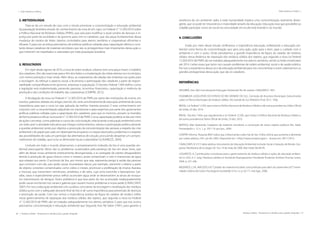 46 | Resíduos sólidos - Perspectivas e desafios para a gestão integrada
| Visão Histórica e Política Visão Histórica e Política |
Resíduos sólidos - Perspectivas e desafios para a gestão integrada | 47
2. METODOLOGIA
Trata-se de um estudo de caso com o intuito promover a conscientização e educação ambiental
da população brasileira através do conhecimento da nova lei em vigor, Lei Federal n° 12.305/2010 sobre
a Política Nacional de Resíduos Sólidos (PNRS), que veio para modificar o atual cenário de descaso e in-
justiça por parte da sociedade e do governo para com os catadores, que são peças fundamentais dessa
mudança de cenário de lixões /aterros controlados para aterros sanitários e cooperativas eficientes e
eficazes. E para isso aconteça precisamos de políticas públicas voltadas para capacitação efetiva e cons-
tante desses catadores de materiais recicláveis que são os protagonistas mais importantes dessa ação, e
que merecem ser respeitados e valorizados por toda população brasileira.
3. RESULTADOS
Em vigor desde agosto de 2010, a nova lei sobre resíduos urbanos tem uma peça-chave: o trabalho
dos catadores. Eles são essenciais para o fim dos lixões e a implantação da coleta seletiva nos municípios,
com menos poluição e mais renda. Além disso, as cooperativas são aliadas das empresas nas ações para
a reciclagem. Ao reforçar o aspecto social, a lei prioriza a participação dos catadores a partir da respon-
sabilidade compartilhada entre governo, empresas e população. O Decreto Federal 7.404 definiu como
a legislação será implementada, prevendo parcerias, incentivos financeiros, capacitação e melhoria da
produção e das condições de trabalho das cooperativas (CEMPRE, 2012).
A divulgação da nova Lei Federal n° 12.305/2010 de PNRS por parte das instituições de ensino, em
eventos, palestras, debate; em artigos, banner, etc; seria uma ferramenta de educação ambiental de suma
importância para que a nova Lei seja aplicada da melhor maneira possível. E esse conhecimento em
conjunto com a conscientização adquirida nos impulsionar e para exigirmos por parte dos governantes
políticas públicas voltadas para a capacitação dos catadores, para que os mesmos, possam se inseridos
de forma proativa e eficaz na nova lei n° 12.305/2010 de PNRS. E essa capacitação poderia se dar por meio
de ações concretas, como palestras e cursos de curta duração, relacionando a educação ambiental como
um todo, pois“a atividade educativa que integra conhecimentos, valores e participação política atinente
à questão ambiental, tendo por objetivo a promoção da conscientização das pessoas a respeito da crise
ambiental e do papel que cada um desempenha enquanto co-responsável pelos problemas e a respeito
das possibilidades de cada um participar das alternativas de solução, procurando despertar um compro-
metimento de cidadão, que inclui as dimensões locais e planetárias”(LOGAREZZI, 2004).
Contudo em todo o mundo observamos, o armazenamento indevido do lixo é uma questão am-
biental preocupante. Vários são os problemas ocasionados pela presença de lixo em áreas livres, que
além de deixar nosso ambiente esteticamente desorganizado, o ar carregado de odores desagradáveis
devido à produção de gases tóxicos como o metano, ainda contaminam o solo e mananciais de água
que estejam por perto. O acúmulo de lixo, por menor que seja, representa perigo à saúde das pessoas
que convivem com ele, pois pode causar inumeráveis danos, por exemplo, transmitir o tétano a partir
de objetos cortantes contaminados como vidros e metais, promover a proliferação de insetos (baratas
e moscas), que transmitem verminoses, amebíase, e de ratos, cuja urina transmite a leptospirose. Gar-
rafas, vasos e especialmente pneus velhos acumulam água onde se desenvolvem as larvas de mosqui-
tos transmissores do dengue. Outro problema é que boa parte do lixo acumulado inadequadamente
pode causar enchentes nos canais e galerias que causam muitos problemas a nossa saúde (CAVALCANTI,
2007). Por isso a educação ambiental com a prática consciente da reciclagem e reutilização dos resíduos
sólidos junto com o adequado descarte final do lixo é de suma importância para prevenção de doenças
e promoção da saúde. Com isso vemos a importância assídua da figura do catador de resíduo sólido
nesse gerenciamento de separação dos resíduos sólidos dos rejeitos, que segundo a nova Lei Federal
n° 12.305/2010 de PNRS vão ser tratados adequadamente nos aterros sanitários. E para que isso ocorra
precisamos conscientização e educação ambiental que Segundo Aziz Ab’ Saber (1991), para garantir a
existência de um ambiente sadio a toda humanidade implica uma conscientização realmente abran-
gente, que só pode ter ressonância e maturidade através da educação. Educação essa que possibilite ao
cidadão participar como ser social na comunidade em eu ele está inserido e no mundo.
4. CONCLUSÕES
Então por meio desse estudo verificamos a importância educação, enfatizando a educação am-
biental como forma de conscientização que gera uma ação, ação para o bem, para o cuidado com o
ambiente e com o outro. Onde percebemos a grande importância da figura do catador de resíduos
sólidos nessa dinâmica de separação dos resíduos sólidos dos rejeitos, que segundo a nova Lei Federal
12.305/2010 de PNRS vão ser tratados adequadamente nos aterros sanitários, sendo os lixões erradicados
até 2014. Lixões esses que tanto nos causam problemas de ordem ambiental, social e de saúde pública.
Por isso a importância dessa Lei e da educação ambiental para nos conscientizar e assim valorizarmos os
grandes protagonistas dessa ação, que são os catadores.
REFERÊNCIAS
AB’SABER, Aziz. (Re) Conceituando Educação Ambiental. Rio de Janeiro: CNPq/MAST, 1991;
ASSEMBLÉIA LEGISLATIVA DO ESTADO DO RIO GRANDE DO SUL. Comissão de Assuntos Municipais; Subcomissão
sobre os Planos Municipais de resíduos sólidos. Rio Grande do Sul, Relatório Final, 2012. 193p.
BRASIL. Lei Federal 12.305, que institui a Política Nacional de Resíduos Sólidos e dá outras providencias. Diário Oficial
da União, 23 dez. 2010.
BRASIL. Decreto 7.404, que regulamenta a Lei Federal 12.305, que institui a Política Nacional de Resíduos Sólidos e
dá outras providencias Diário Oficial da União, 23 dez. 2010.
BORTOLI, Mari Aparecida. Catadores de materiais recicláveis: a construção de novos sujeitos políticos Rev. Katál.
Florianópolis v. 12, n. 1, p. 105-114, jan./jun., 2009.
CEMPRE Informa. Pesquisa IBGE indica que o Brasil ainda cuida mal do lixo. A Boa notícia que aumenta a demanda
por coleta seletiva. nº61. jan-fev 2002. Disponível em: <http://www.cempre.org.br>. Acesso em: 28/11/2012.
CAVALCANTI, B. V. P. Coleta seletiva: Instrumento de Educação Ambiental, Inclusão Social e Geração de Renda. Con-
gresso Nordestino de Ecologia. De 10 a 14 de maio de 2000. Mar Hotel, Recife-PE.
LOGAREZZI, A. Contribuições conceituais para o gerenciamento de resíduos sólidos e ações de educação ambien-
tal. In: LEAL A. C. (org.). Resíduos sólidos no Pontal do Paranapanema. Presidente Prudente: Antônio Thomaz Junior,
2004. p. 221-246.
MEDEIROS, L.F.R.; MACEDO, K.B.“Catador de material reciclável: uma profissão para além da sobrevivência?”Univer-
sidade Católica de Goiás. Psicologia & Sociedade; V.18, n.2, p. 62-71, mai./ago., 2006.
 
