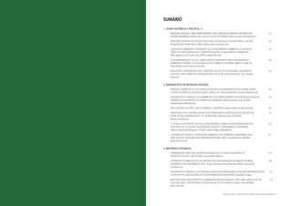 8 | Resíduos sólidos - Perspectivas e desafios para a gestão integrada
| Visão Histórica e Política Visão Histórica e Política |
Resíduos sólidos - Perspectivas e desafios para a gestão integrada | 9
SUMÁRIO
1. VISÃO HISTÓRICA E POLÍTICA, 11	
RESÍDUOS SÓLIDOS: UMA VISÃO PROSPECTIVA A PARTIR DA ANÁLISE HISTÓRICA DA 	 12
GESTÃO (PEDROSA, Débora dos Santos Ferreira; NISHIWAKI, Adriana Aparecida Megumi)	
PRINCIPAIS PONTOS DA POLÍTICA NACIONAL DE RESÍDUOS SÓLIDOS PARA A GESTÃO 	 20
DE RESÍDUOS MUNICIPAIS (LIMA, Andréa Karla Travassos de)	
LEGISLAÇÃO AMBIENTAL PERTINENTE AO LICENCIAMENTO AMBIENTAL E POLÍTICAS 	 30
PÚBLICAS; PROCEDIMENTOS E COMPETÊNCIAS NO LICENCIAMENTO AMBIENTAL.
(REIS, Maria Laura Chaves dos; MOTA, David Félix da)	
A VULNERABILIDADE SOCIAL COMO AGENTE AGRAVANTE PARA A DEGRADAÇÂO 	 38
AMBIENTAL E AVANÇO DE VOÇOROCAS, NO CÓRREGO DA AREIA- ABREU E LIMA, PE.
(HOLANDA, Gerina Vasconcelos de)	
UM ESTUDO DA INSERÇÃO DOS CATADORES NA POLÍTICA NACIONAL DE RESÍDUOS 	 44
SÓLIDOS; UMA FORMA DE CONSCIENTIZAR E EDUCAR. (ALBUQUERQUE, Ana Cláudia
Alves de)	
2. DIAGNÓSTICO DE RESÍDUOS SÓLIDOS	
RESÍDUOS DOMÉSTICOS E DA AGRICULTURA NOS ASSENTAMENTOS DO LITORAL NORTE 	 49
E ZONA DA MATA DE ALAGOAS (ALVES, Aldenir de Oliveira; MOURA, Franciele Miranda de)	
DIAGNÓSTICO E ANÁLISE SOCIOAMBIENTAL DO GERENCIAMENTO DOS RESÍDUOS SÓLIDOS 	 59
URBANOS DO MUNICÍPIO DE CARPINA-PE. (MIRANDA, Maria José de Lima; STEUER,
Isabela Regina Wanderley)	
RECICLAGEM: O OUTRO LADO DA MOEDA. ( BEZERRA, Angelo Felipe do Nascimento)	 69
PERCEPÇÃO DOS USUÁRIOS ACERCA DA PROBLEMÁTICA DOS RESÍDUOS SÓLIDOS NA 	 75
PRAIA DE BOA VIAGEM, RECIFE- PE. (RODRIGUES, Midiã da Silva; GOUVEIA,
Renata Laranjeiras)	
2.5 ANÁLISE DA PERCEPÇÃO DOS CONSUMIDORES SOBRE A RESPONSABILIDADE NO 	 82
DESCARTE DE CELULARES NO MUNICÍPIO DE RECIFE, PERNAMBUCO (NISHIWAKI,
Adriana Aparecida Megumi; STEUER, Isabela Regina Wanderley)	
2.6 RESÍDUOS SÓLIDOS E PERCEPÇÃO AMBIENTAL NO SEMIÁRIDO PERNAMBUCANO, 	 91
UMA ANÁLISE TEMPORAL EM COMUNIDADE RURAL. (PAZ, Yenê Medeiros; MORAIS,
Maria Monize de)	
3. MÉTODOS E TÉCNICAS	
FERRAMENTAS PARA UMA GESTÃO INTEGRADA DOS PLANOS MUNICIPAIS DE 	 101
RESÍDUOS SÓLIDOS. (MACHADO, Luiz Cláudio Ribeiro)	
ESTIMATIVA DA EMISSÃO DE GÁS METANO PELA IMPLANTAÇÃO DE NOVOS ATERROS 	 108
SANITÁRIOS EM PERNAMBUCO (PAZ, Diogo Henrique Fernandes da; FIRMO, Alessandra
Lee Barbosa)	
VALORAÇÃO ECONÔMICA DOS RESÍDUOS SÓLIDOS DOMICILIARES NA REGIÃO METROPOLITANA 	 117
DO RECIFE-PE, UMA QUESTÃO DE SUSTENTABILIDADE (MONTEIRO, Danyelle Soraya)	
METODOLOGIA PARA DIAGÓSTICO AMBIENTAL BASEADO NA ISO 14001:2004; UM ESTUDO DE 	 123
CASO EM UMA CONSTRUTORA SITUADA EM RECIFE-PE (SANTOS, Daiany Silva; MORAIS,
Maria Monize)	
 