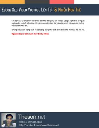 Các bạn lưu ý, là toàn bộ các thứ ở đây khá đơn giản, các bạn gõ Google 5 phút sẽ có người
hướng dẫn cụ thể. Nên đừng hỏi mình xem cách làm thế nào nhé, mình rất ngại việc hướng
dẫn tận tay như thế.
Những điều quan trọng nhất về số lượng, cũng như cách thức triển khai mình đã nói hết rồi.
Nguyên tắc cơ bản: Làm mọi thứ tự nhiên
 