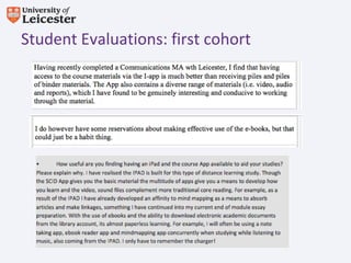 Student Evaluations: first cohort
 