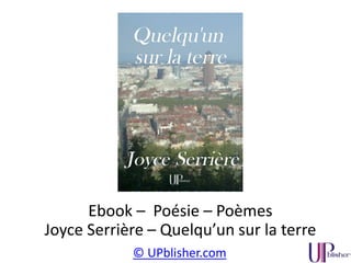 © UPblisher.com
Ebook – Roman – Fantasy – Catherine Boullery
La Dame Blanche
 