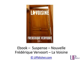 © UPblisher.com
Ebook – Essai – Politique – Frédéric Lefebvre
Vous êtes prioritaires
 