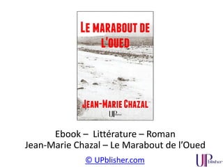 © UPblisher.com
Ebook – Essai – Savoirs – Claire Carrier
L’Adolescent champion
 