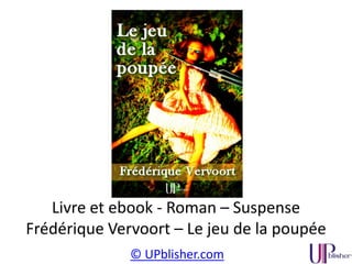 © UPblisher.com
Ebook – Essai – Savoirs – Nesma Houhou
20 astuces pratiques pour vivifier
vos présentations orales
 