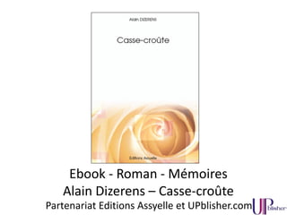 Ebook – Suspense – Nouvelle
Frédérique Vervoort – Voie lactée
© UPblisher.com
 