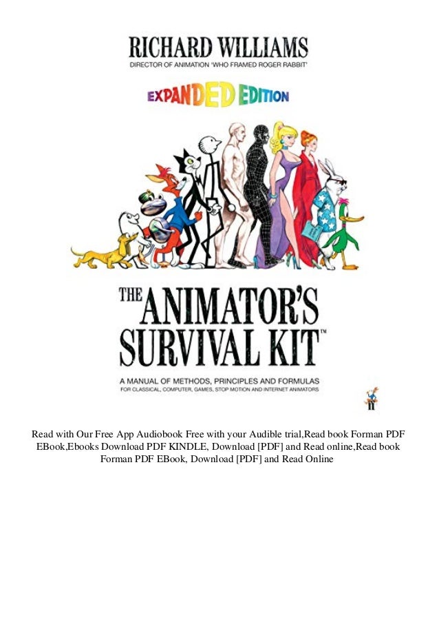 Ebook The Animator S Survival Kit Expanded Edition A Manual Of Meth