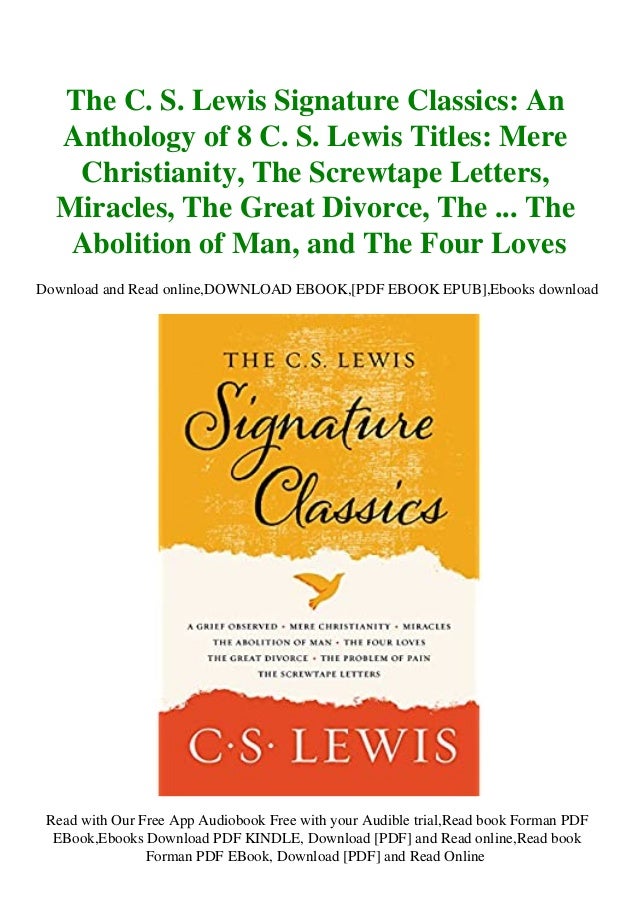 Ebook The C S Lewis Signature Classics An Anthology Of 8 C S