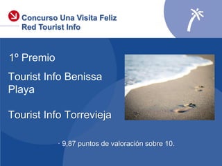 Red Tourist lnfo: innovando en la atención al turista de la Comunitat Valenciana - premios 2017