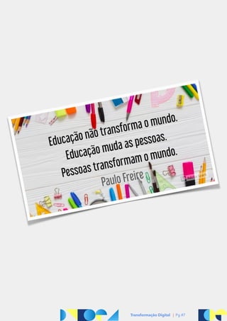 Transformação Digital | Pg #7
 