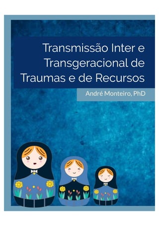 Ebook Workshop Transmissão Transgeracional do Trauma
