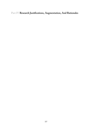 Part IV Research Justifications, Augmentation, And Rationales
227
 