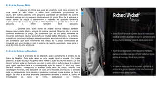 B. A Lei de Causa e Efeito
A segunda lei afirma que, para ter um efeito, você deve primeiro ter
uma causa e, além disso, o efeito será diretamente proporcional ao
causa. Em outras palavras, uma pequena quantidade de atividade de volume
resultará apenas em um pequeno deslocamento do preço. Essa lei é aplicada a
várias barras de preços e determinará a extensão de qualquer tendência
subsequente. Se a causa for grande, o efeito também será grande. Se a causa for
pequena, o efeito também será pequeno.
Charles Dow, outro ícone da análise técnica clássica também
baseou seus estudo sobre o prisma do volume negocial. Segundo ele, o volume
confirma tendências de preço. Ele sustentava que, se um preço estivesse se
movendo com baixo volume, poderia haver muitas razões diferentes. No entanto,
quando um movimento de preço estava associado a um volume alto ou crescente,
ele acreditava que esse movimento era válido. Se o preço continuasse se
movendo em uma direção e com o volume de suporte associado, esse seria o
sinal do início de uma tendência.
C. A Lei do Esforço vs Resultado
Esta é a terceira lei de Wyckoff, que é semelhante à terceira lei da
física de Newton. Toda ação deve ter uma reação igual e oposta. Em outras
palavras, a ação do preço no gráfico deve refletir a ação do volume abaixo. Os dois
devem sempre estar em harmonia um com o outro, com o esforço (que é o volume)
visto como resultado (que é a consequente ação do preço). É aqui que, como
Wyckoff ensinou, começamos a analisar cada barra de preço, usando uma
'abordagem forense', para descobrir se essa lei foi mantida. Se houver, o mercado
está se comportando como deveria e podemos continuar nossa análise na barra a
seguir. Se não, e há uma anomalia, precisamos descobrir o motivo e, como um
investigador da cena do crime, estabelecer os motivos.
 