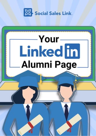 Your
Alumni Page
 