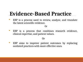 Evidence - Based Practice - Nursing Research | PPTX