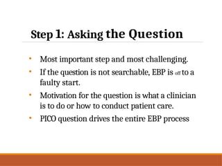 Ebp Question Evidence - Based Practice - Nursing Research | PPTX