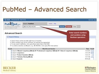 PubMed – Advanced Search


                   Enter search numbers 
                    and combine using 
                    Boolean operators.
 