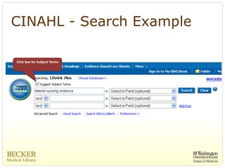 CINAHL - Search Example

Click box for Subject Terms
 