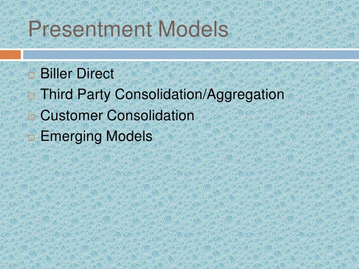 aggregator bill payment and presentment payment bill electronic aggregator bill payment and presentment payment bill electronic