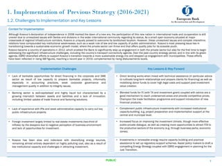 1. Implementation of Previous Strategy (2016-2021)
1.2. Challenges to Implementation and Key Lessons
Context for Implementation
Although Kosovo’s declaration of independence in 2008 marked the dawn of a new era, the participation of this new nation in international trade and co-operation is still
uneven due to unresolved issues with Serbia and divisions in the wider international community regarding its status. As a small open economy situated at major
crossroads of regional infrastructure corridors, Kosovo is uniquely poised to overcome its landlocked location. However, these unresolved issues and complex interethnic
relations have compounded key institutional weaknesses, such as a weak rule of law and low capacity of public administration. Kosovo’s most pressing issue lies in
transitioning towards a sustainable economic growth model, where the private sector can thrive and that offers quality jobs for its sizeable youth.
Kosovo became a country of operations in 2012, which enabled the Bank to significantly step up engagement in both the private sector but also for the first time to begin
addressing the significant infrastructure challenges, including the country’s transport connectivity agenda. Over the past country strategy period, and in line with its green
agenda, EBRD diversified efforts to support Kosovo’s transition towards a more sustainable energy mix and stepped up engagement with municipalities. These efforts
have been reflected in rising ABI figures, reaching a record year in 2019, complemented by rising disbursements levels.
• Lack of bankable opportunities for direct financing in the corporate and SME
sector as result of low capacity to prepare bankable projects, informality
especially in accounting practices, weak corporate governance and
management quality in addition to integrity issues.
• Banking sector is well-capitalised and highly liquid but characterised by a
growing mismatch between assets and liabilities and a lack of innovation,
including limited uptake of trade finance and factoring solutions.
• Lack of experience with IFIs and weak administrative capacity to carry out key
public infrastructure projects.
• Foreign investment largely limited to real estate investments (two-third of
inflows) by the diaspora due to negative perception of business environment
and lack of opportunities for investment.
• Kosovo has been slow and indecisive with diversifying energy sources,
remaining almost entirely dependent on highly polluting coal, also as a result of
low institutional capacity and challenges in attracting investment.
• Direct lending works when mixed with technical assistance (in particular advice
to cultivate long-term relationships and prepare clients for financing) as well as
mobilising donor funds to cover high legal costs and support post-investment
value creation.
• Blended funds for FI (with TA and investment grant) coupled with advice are a
good mechanism to reach underserved areas and provide competitive prices.
Champion the trade facilitation programme and support introduction of new
financial products.
• Complement public infrastructure investments with increased institutional
capacity-building, e.g. project preparation and implementation support at the
central and municipal level.
• Increased focus on improving the investment climate, though more effective
public-private dialogue, as well as creating more opportunities to attract FDI to
the productive sectors of the economy (e.g. through business parks, economic
zones).
• Investments in renewable energy require capacity building and practical
assistance to set up regulatory support schemes. Assist policy makers to draft a
compelling Energy Strategy coupled with EBRD engagement in planning for the
Just Transition.
Implementation Challenges Key Lessons & Way Forward
7
PUBLIC
 
