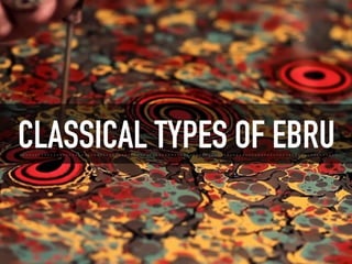 Ebru presentation | PDF