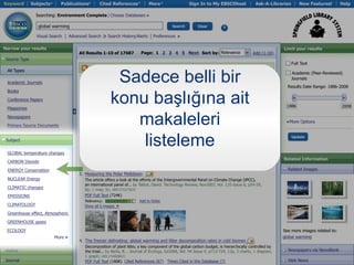 Sadece belli bir
konu başlığına ait
   makaleleri
    listeleme
 