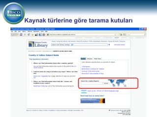 Kaynak türlerine göre tarama kutuları
 