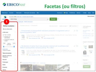 1
Facetas (ou filtros)
 