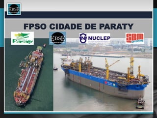 FPSO CIDADE DE PARATY
 