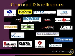 C o n t e n t D is t r ib u t o r s
 