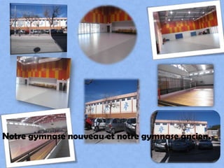 Notregymnasenouveauetnotregymnaseancien.