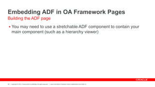 Copyright © 2012, Oracle and/or its affiliates. All rights reserved. Insert Information Protection Policy Classification f...