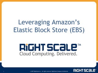 Leveraging Amazon’s Elastic Block Store (EBS) 