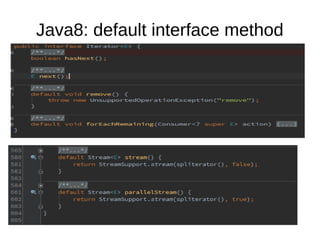 Java8: default interface method

 