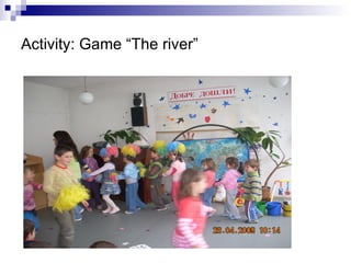 Activity: Game “The river” 