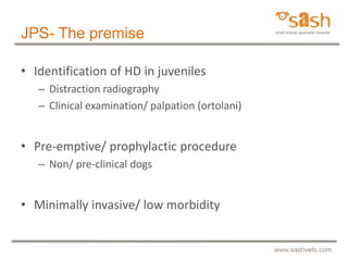 SASH : Juvenile pubic symphysiodesis by Dr Daniel R James | PPTX
