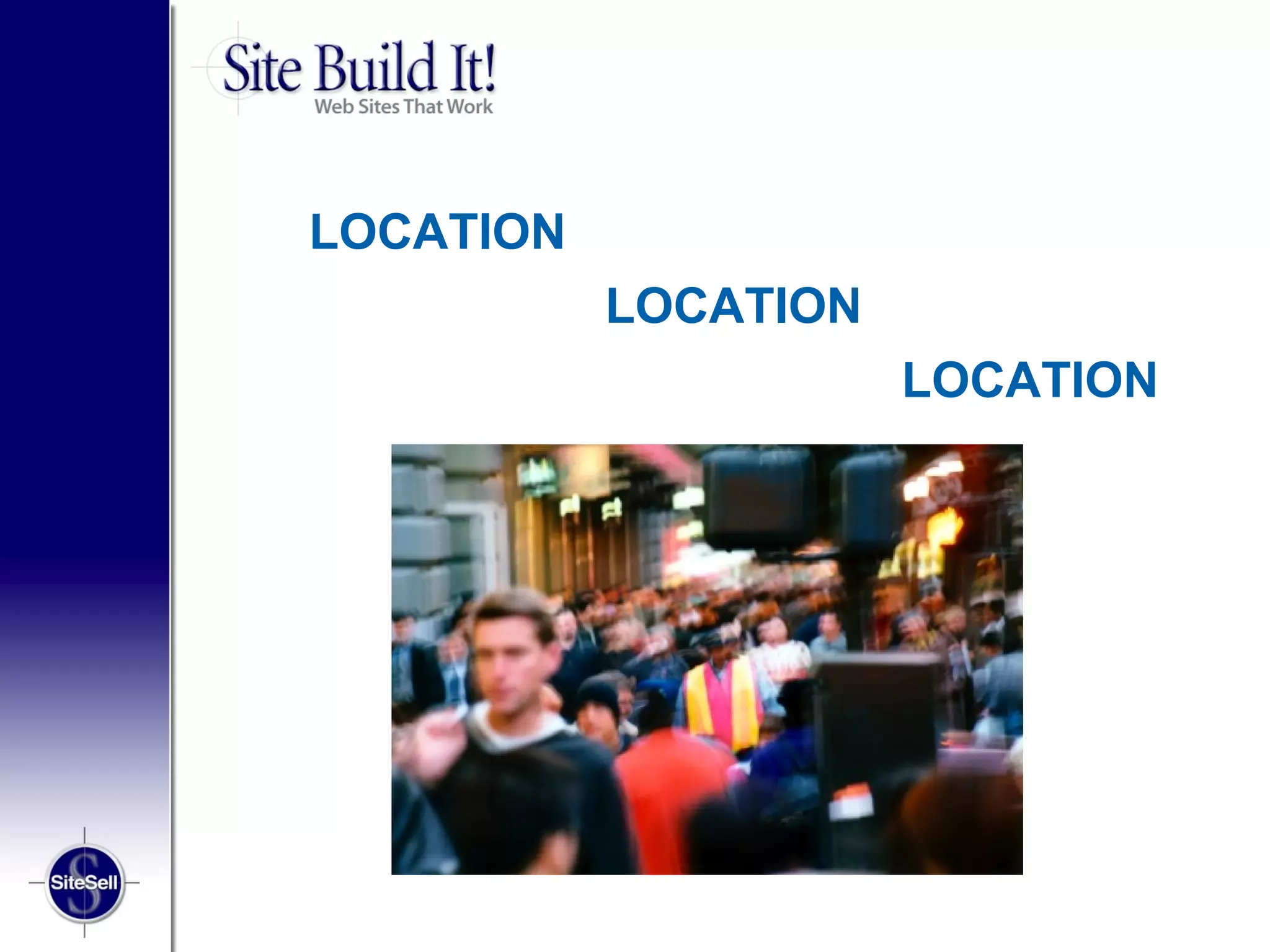 LOCATION
           LOCATION
                      LOCATION
 