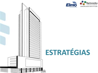 ESTRATÉGIAS
 