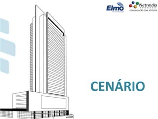 CENÁRIO
 