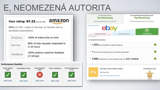 E, NEOMEZENÁ AUTORITA
 