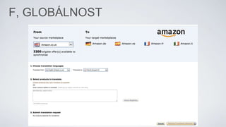 F, GLOBÁLNOST
 