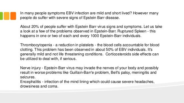 What complications are possible with an Epstein-Barr infection?